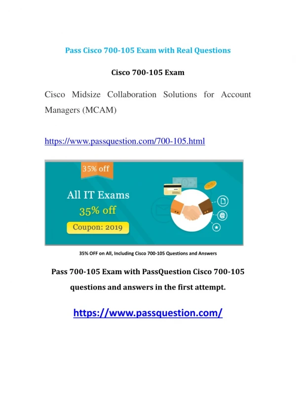 Download New MCAM Exam 700-105 Free Questions V13.02 From PassQuestion