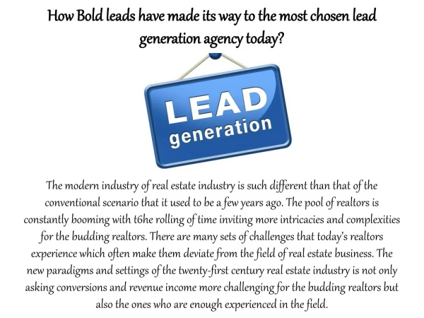 How bold leads have made its way to the most chosen lead generation agency today?