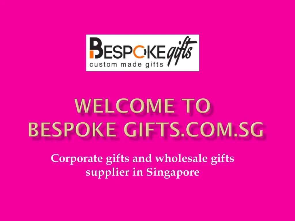 welcome to bespoke gifts com sg