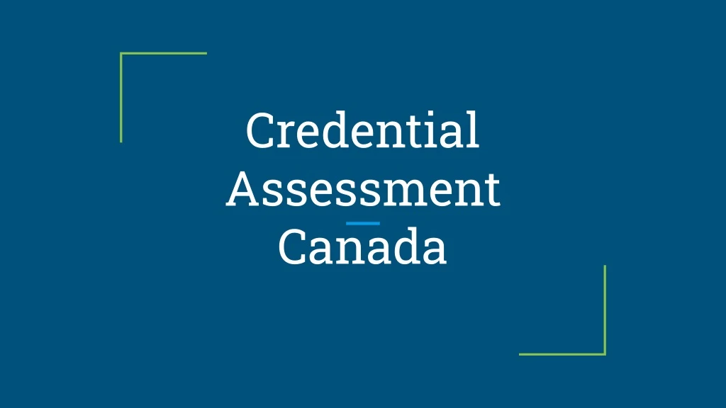 credential assessment canada