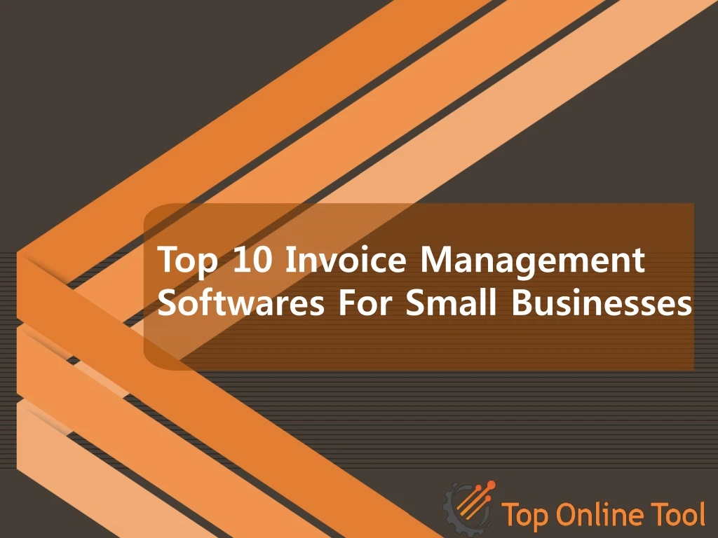 top 10 invoice management softwares for small