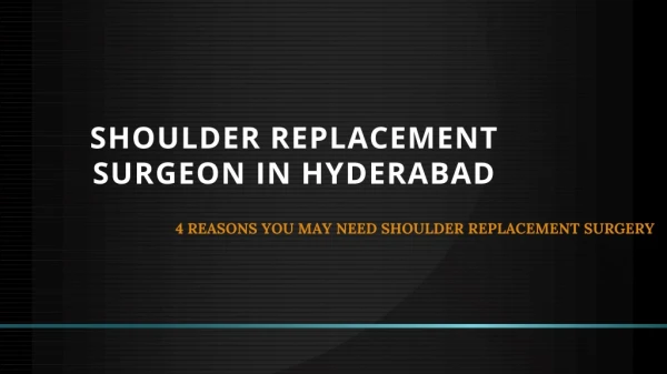 Shoulder Replacement Surgery in Miyapur