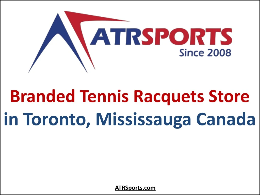 branded tennis racquets store in toronto