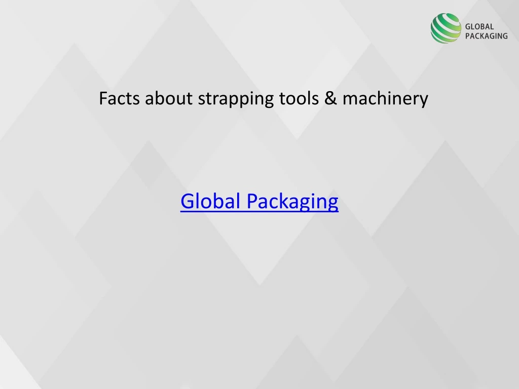 facts about strapping tools machinery