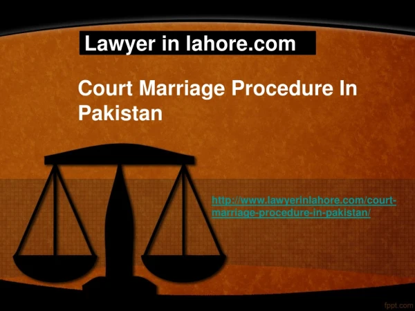 Actual (process) Procedure Of Court Marriage In Lahore (Pakistan)