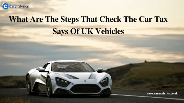 what are the steps that check the car tax says