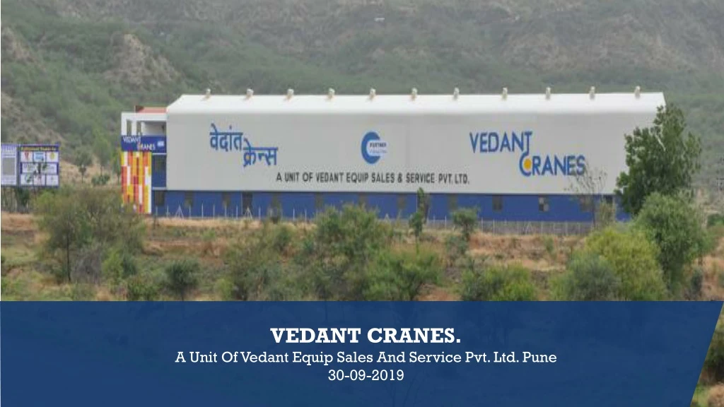 vedant cranes a unit of vedant equip sales and service pvt ltd pune 30 09 2019