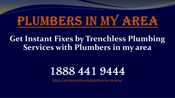get instant fixes by trenchless plumbing services