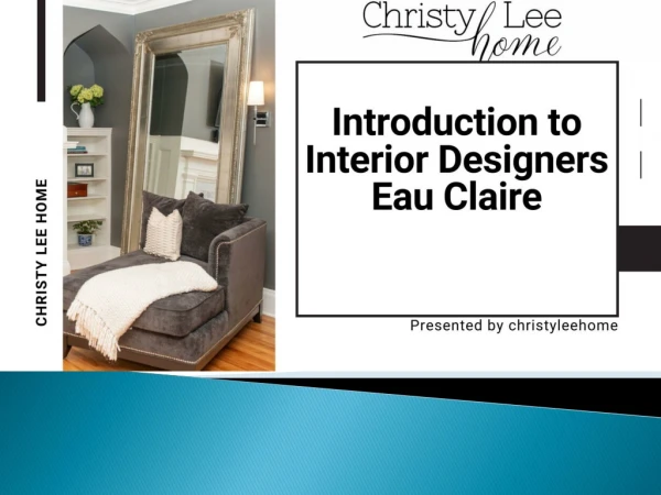 Interior Design Services Eau Claire | Christy Lee Home