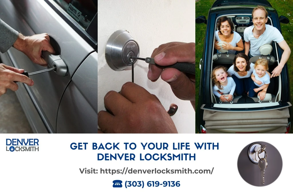 get back to your life with denver locksmith