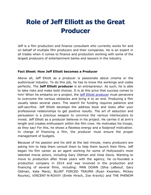 Role of Jeff Elliott as the Great Producer | Jeff Elliott Film Producer