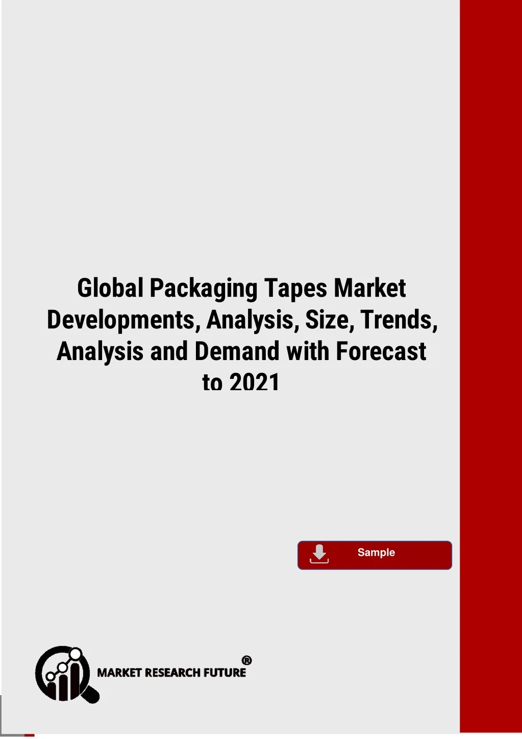 global packaging tapes market developments