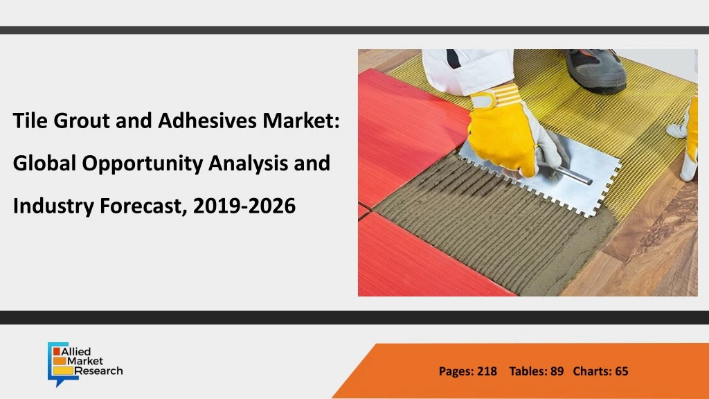 tile grout and adhesives market global