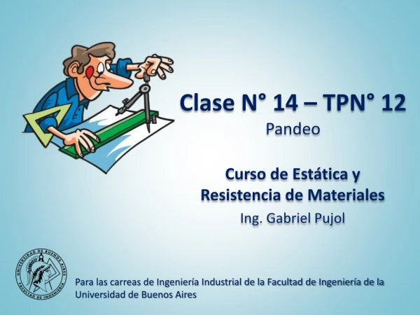Clase N° 14 - TPN° 12 – Pandeo