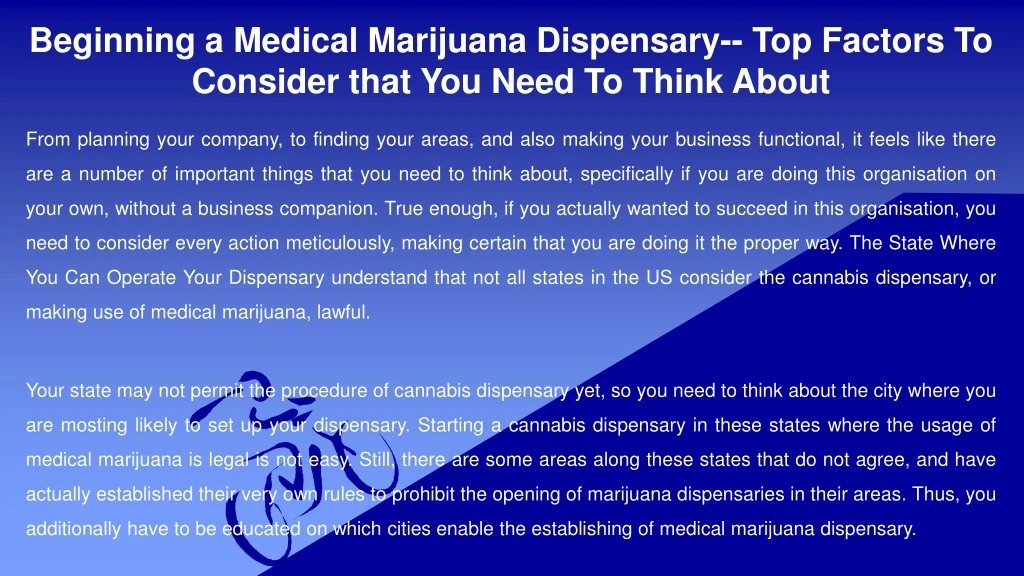 beginning a medical marijuana dispensary top factors to consider that you need to think about