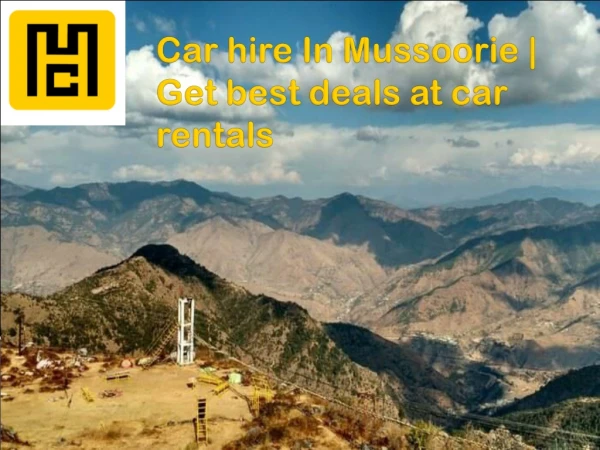 Car hire In Mussoorie | Get best deals at car rentals
