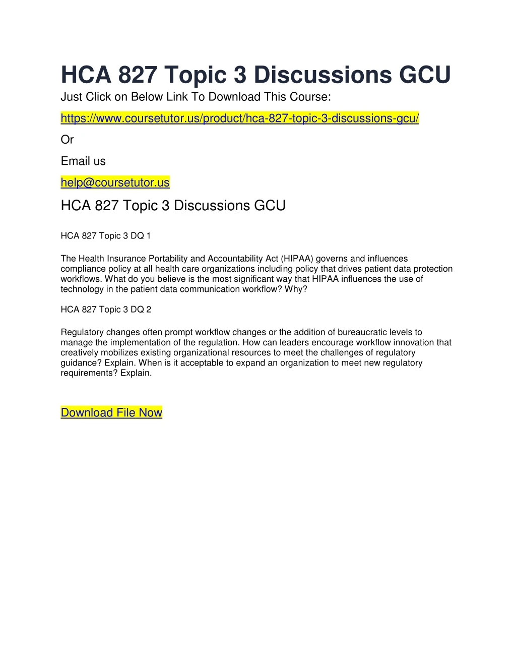 hca 827 topic 3 discussions gcu just click