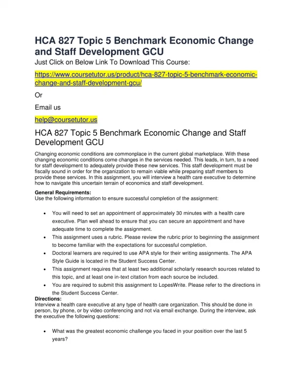 HCA 827 Topic 5 Benchmark Economic Change and Staff Development GCU