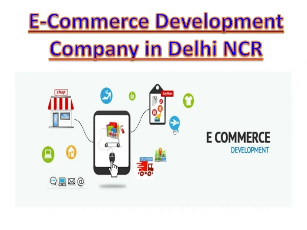 E-Commerce Development Company in Delhi NCR