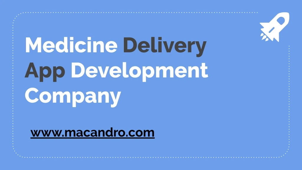 medicine delivery app development company