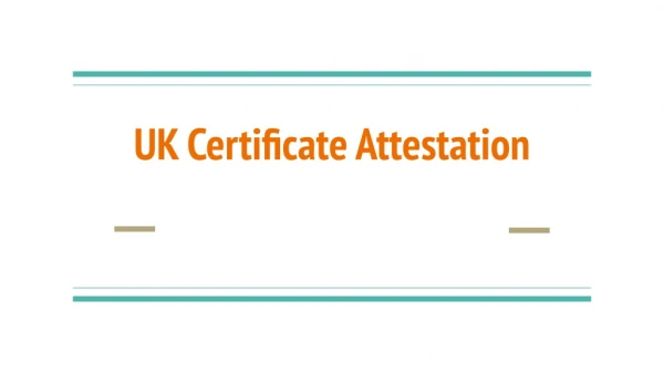 uk certificate attestation
