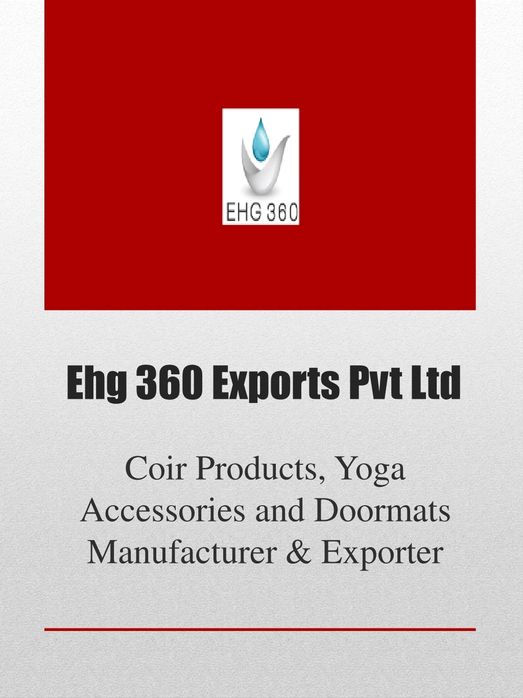 ehg 360 exports pvt ltd