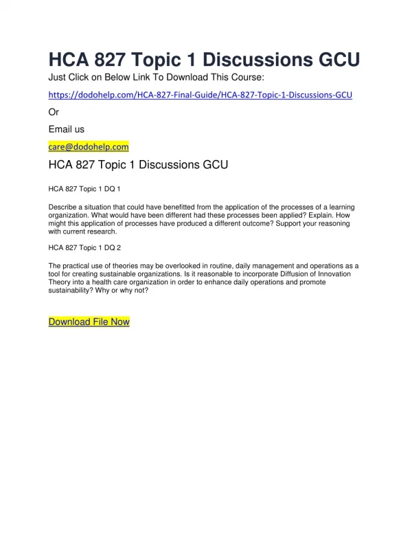 HCA 827 Topic 1 Discussions GCU