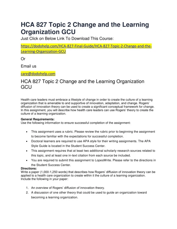 HCA 827 Topic 2 Change and the Learning Organization GCU