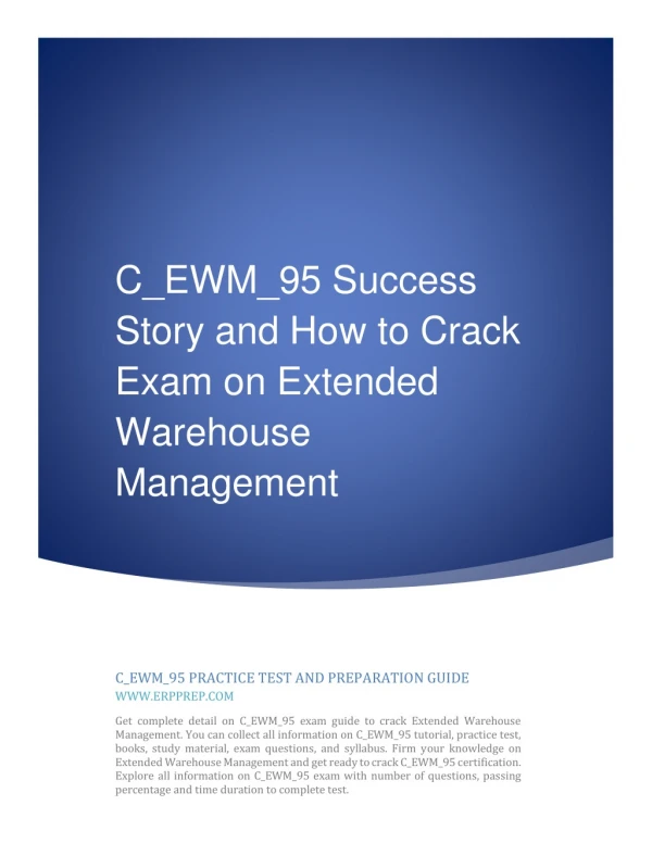 C_EWM_95 Success Story and How to Crack Exam on Extended Warehouse Management