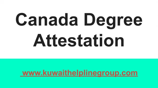 Canada Degree attestation