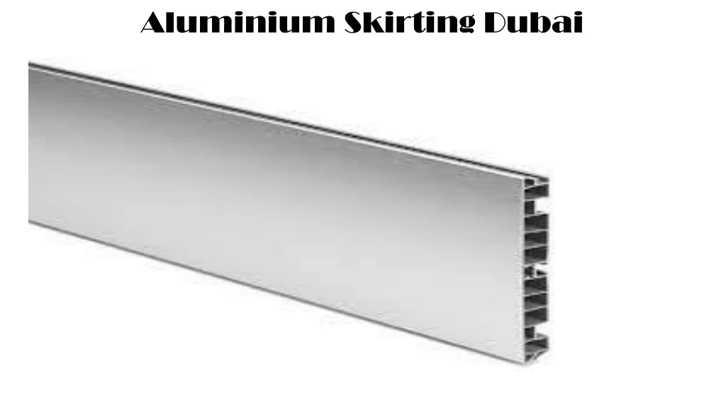 aluminium skirting dubai