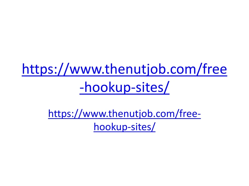https www thenutjob com free hookup sites