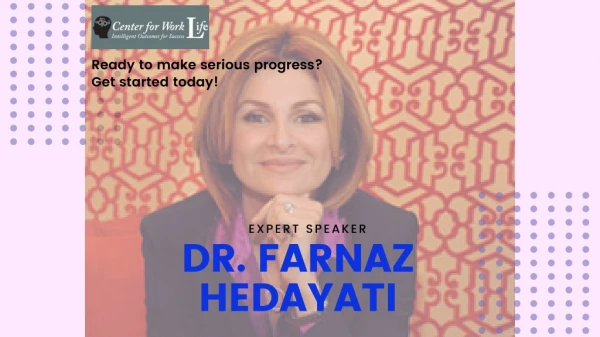 Expert speaker Dr. Farnaz Hedayati