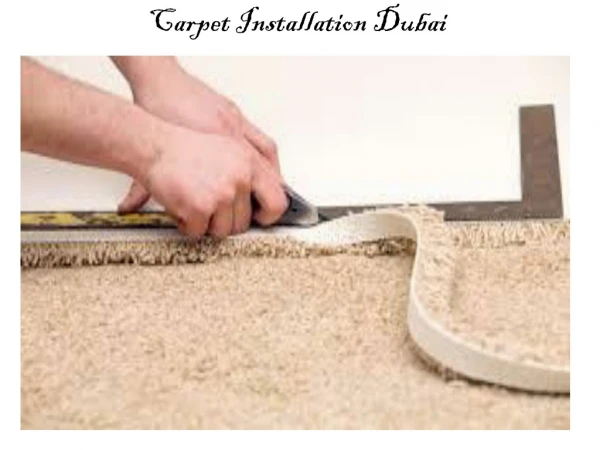 carpet installation dubai