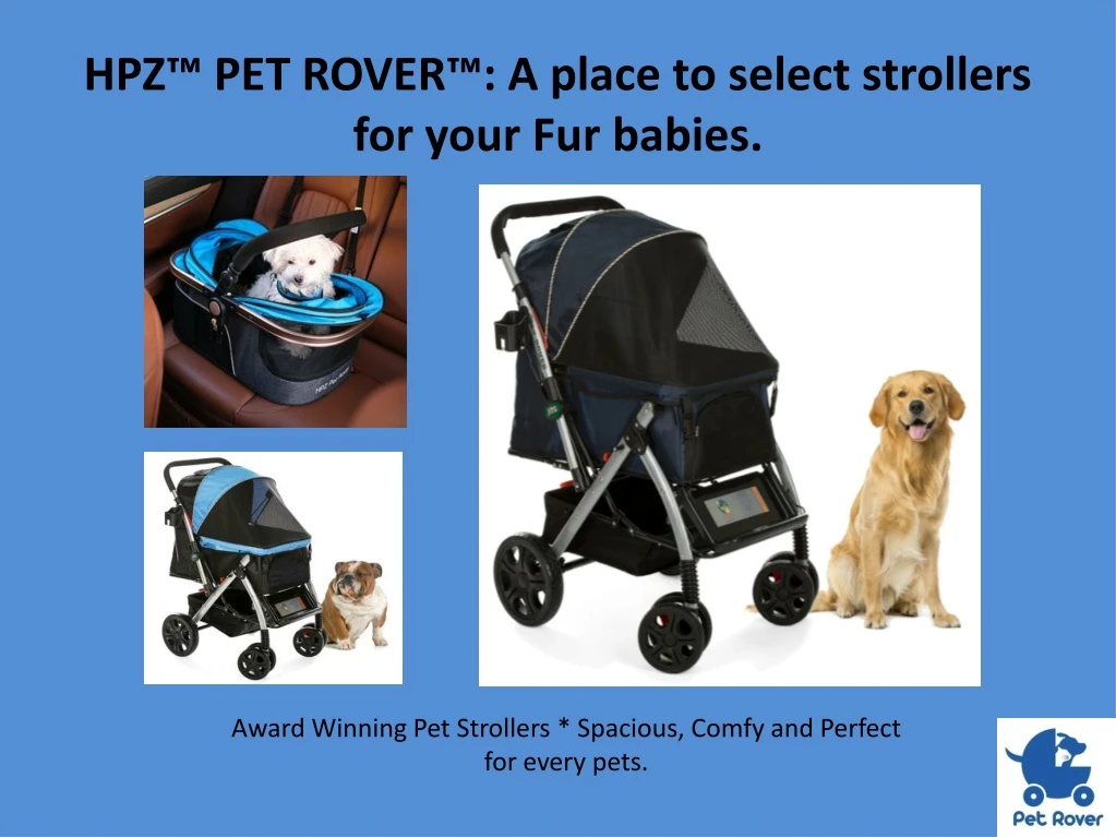 hpz pet rover a place to select strollers