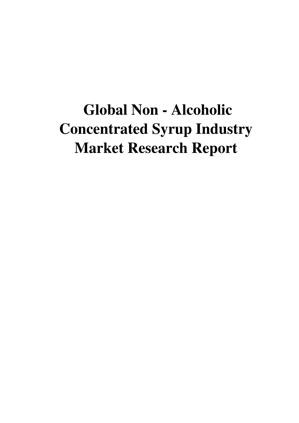 global non alcoholic concentrated syrup industry