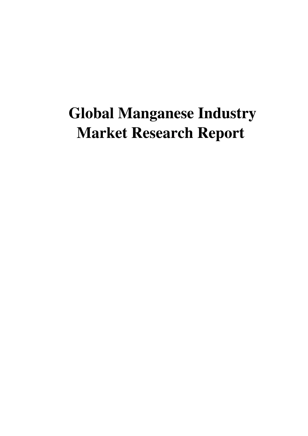 global manganese industry market research report