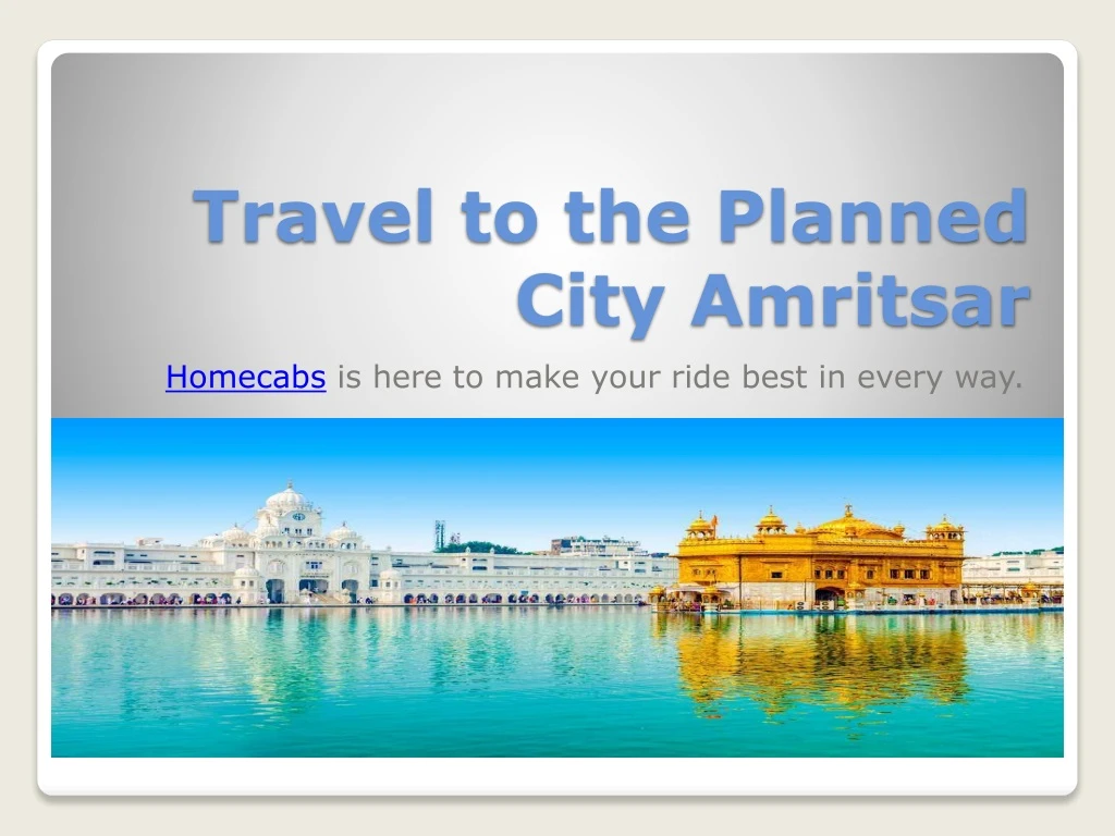 travel to the planned city amritsar