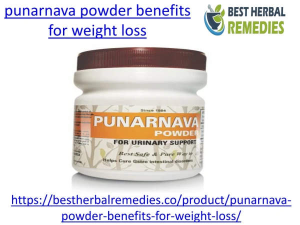 What are the benefits punarnava powder for wieght loss