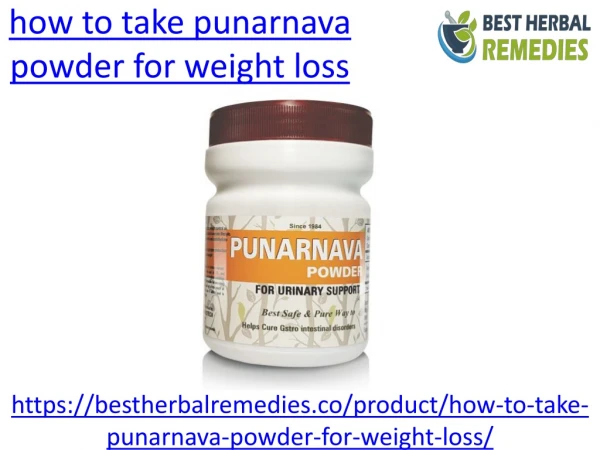 How to take punarnava powder for weight loss