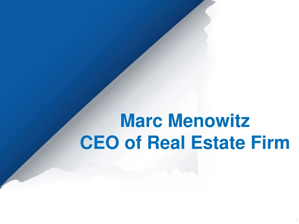 marc menowitz ceo of r eal e state firm