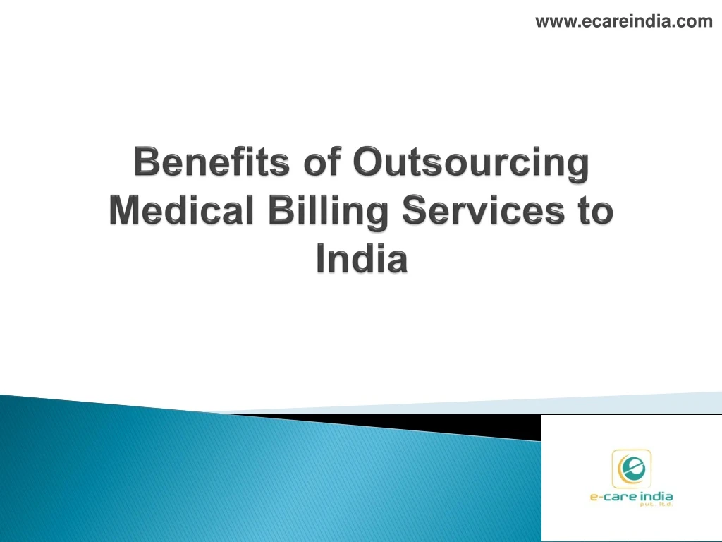 benefits of outsourcing medical billing services to india