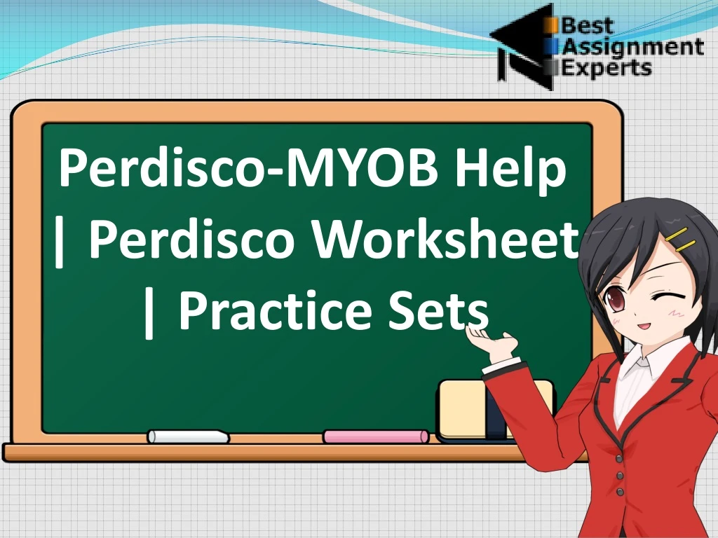 perdisco myob help perdisco worksheet practice sets