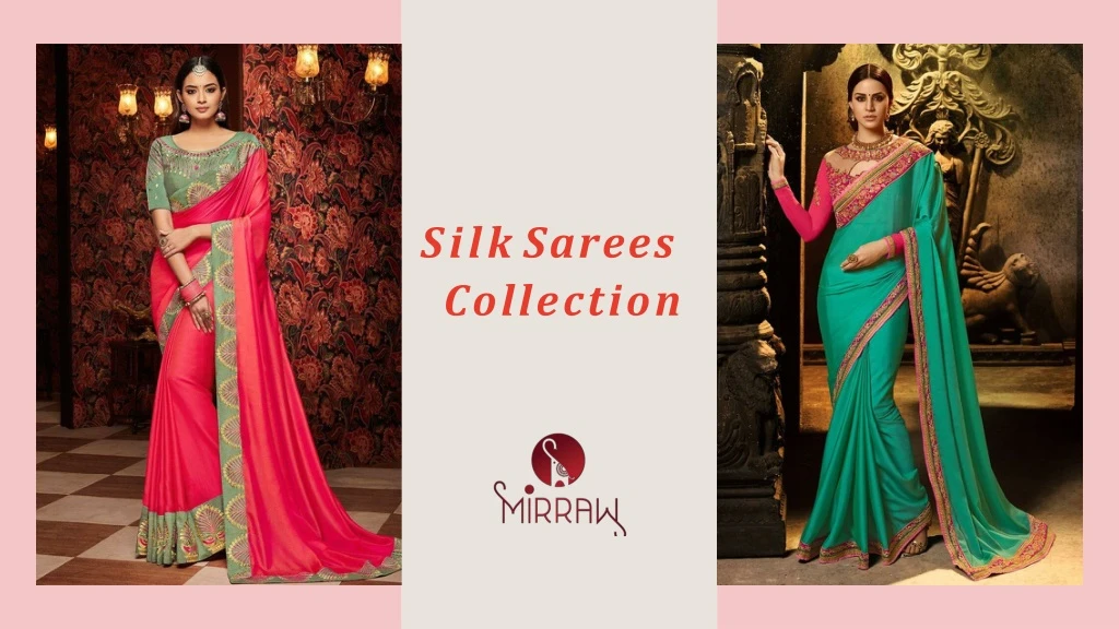 silk sarees collection
