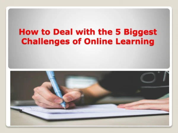 Top 5 Problems of Online Learning and how to solve them