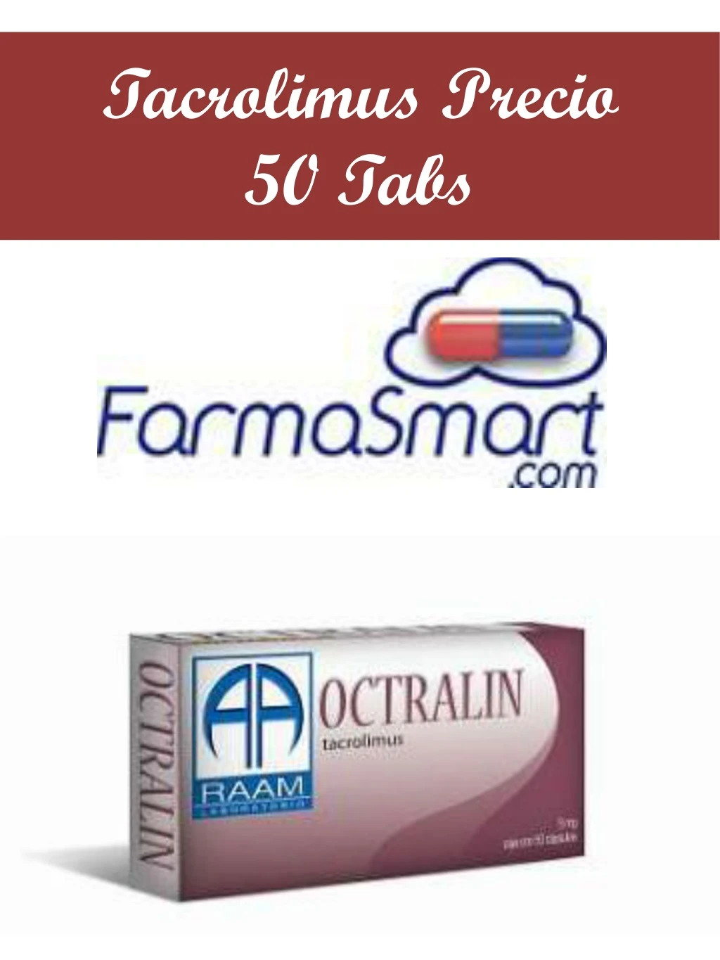 tacrolimus precio 50 tabs