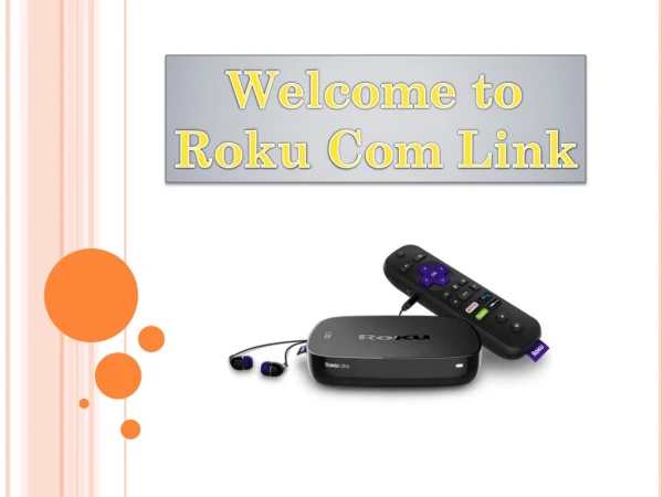 Activate Roku Box | Roku Com Link
