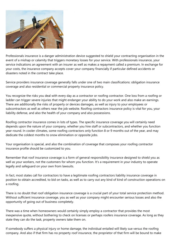 General Liability Insurance and also Roofers Insurance Policy