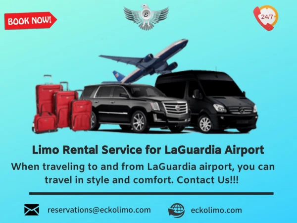 Limo Rental Service for LaGuardia Airport