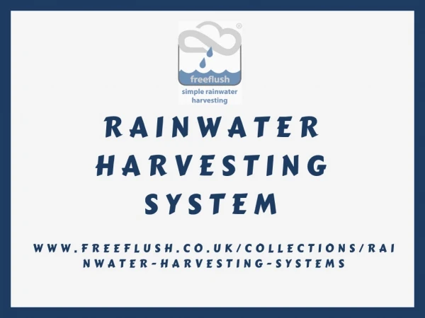 Rainwater harvesting systems